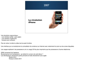 2007




La révolution
iPhone




                       15
 