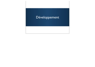 Développement



                62
 