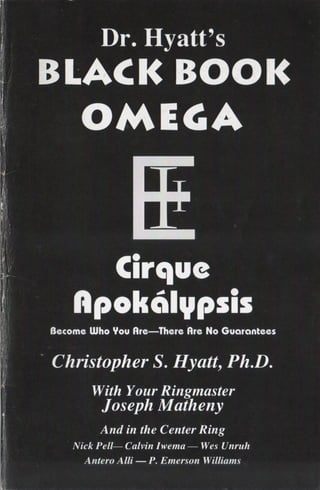 Christopher hyatt   black book omega