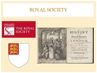 ROYAL SOCIETY
 