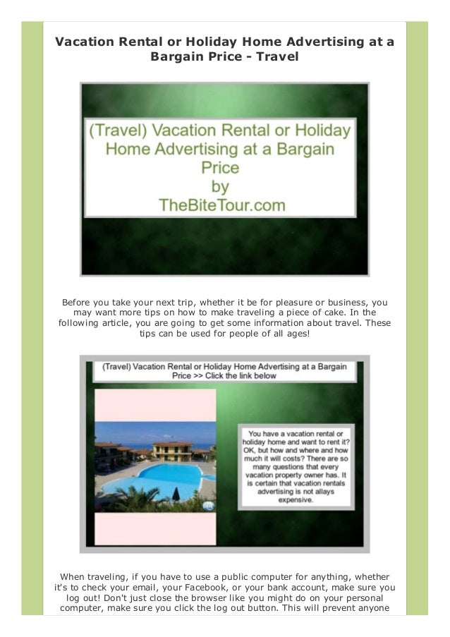 Free Vacations Vacation Rental or Holiday Home Advertising at a Barga…
