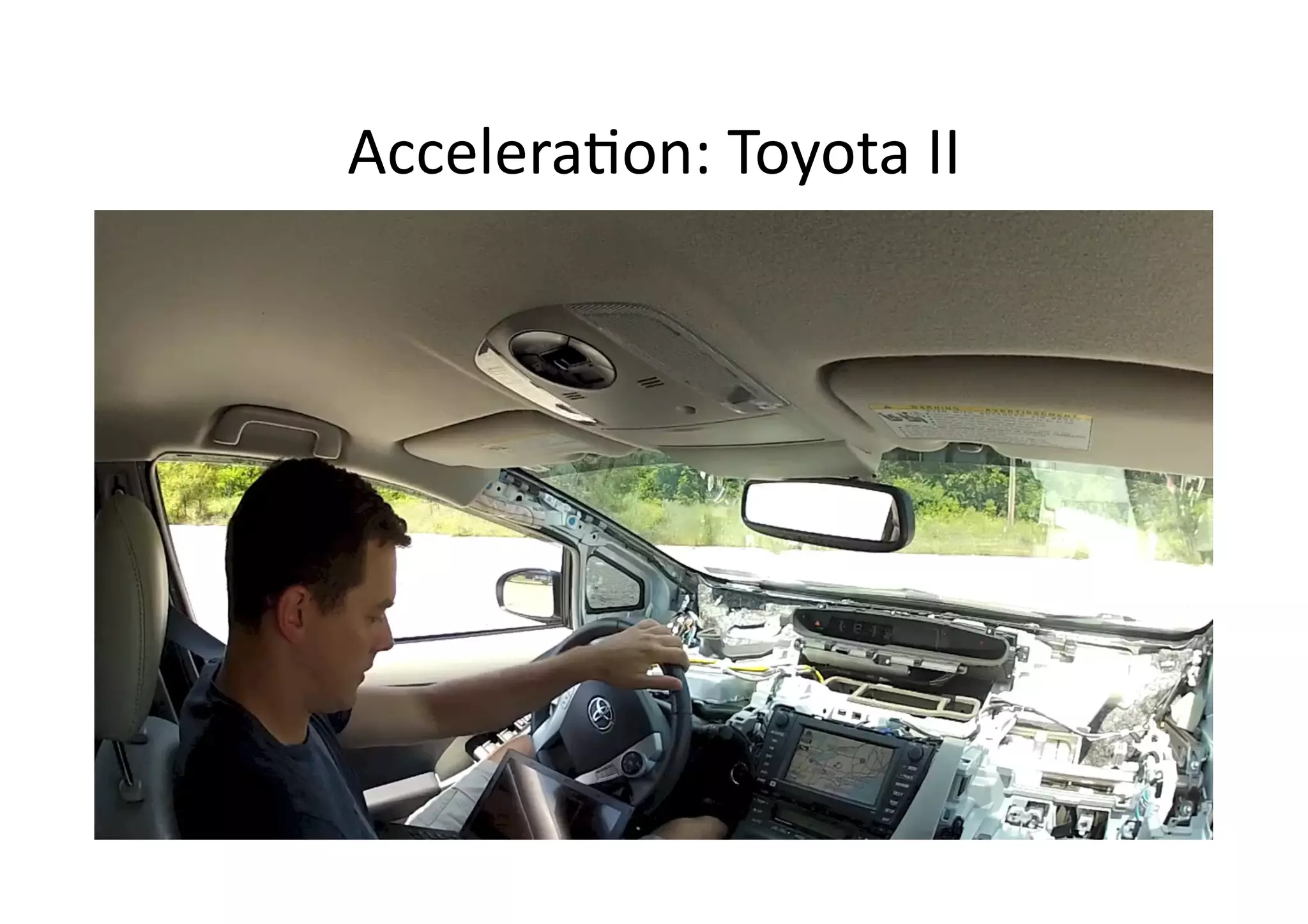 Accelera/on:	
  Toyota	
  II	
  
 