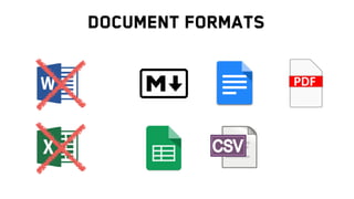 Document Formats
 