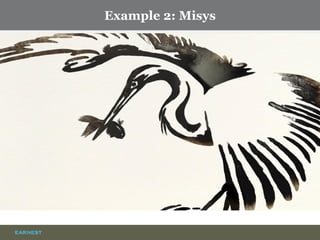 Example 2: Misys  