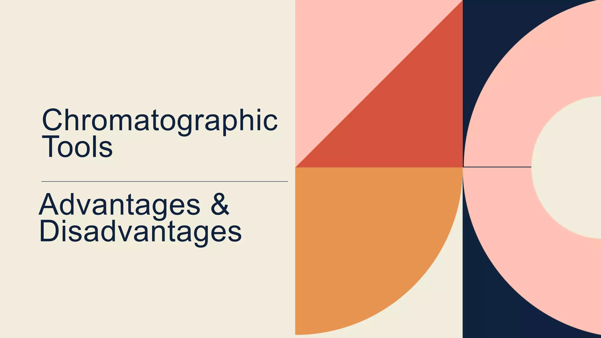 Chromatographic Separation Tools Advantages and Disadvantages PPT