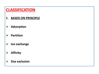Classification And Partition Chromatography | PPTX