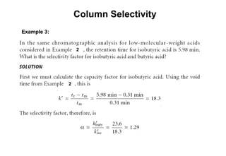 Selectivity Gc Equation Chromatography - General and Theory.ppt