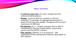 HPLC SYSTEM
 