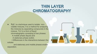 Chromatography techniques | PPTX
