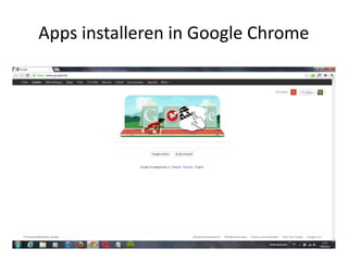 Apps installeren in Google Chrome
 