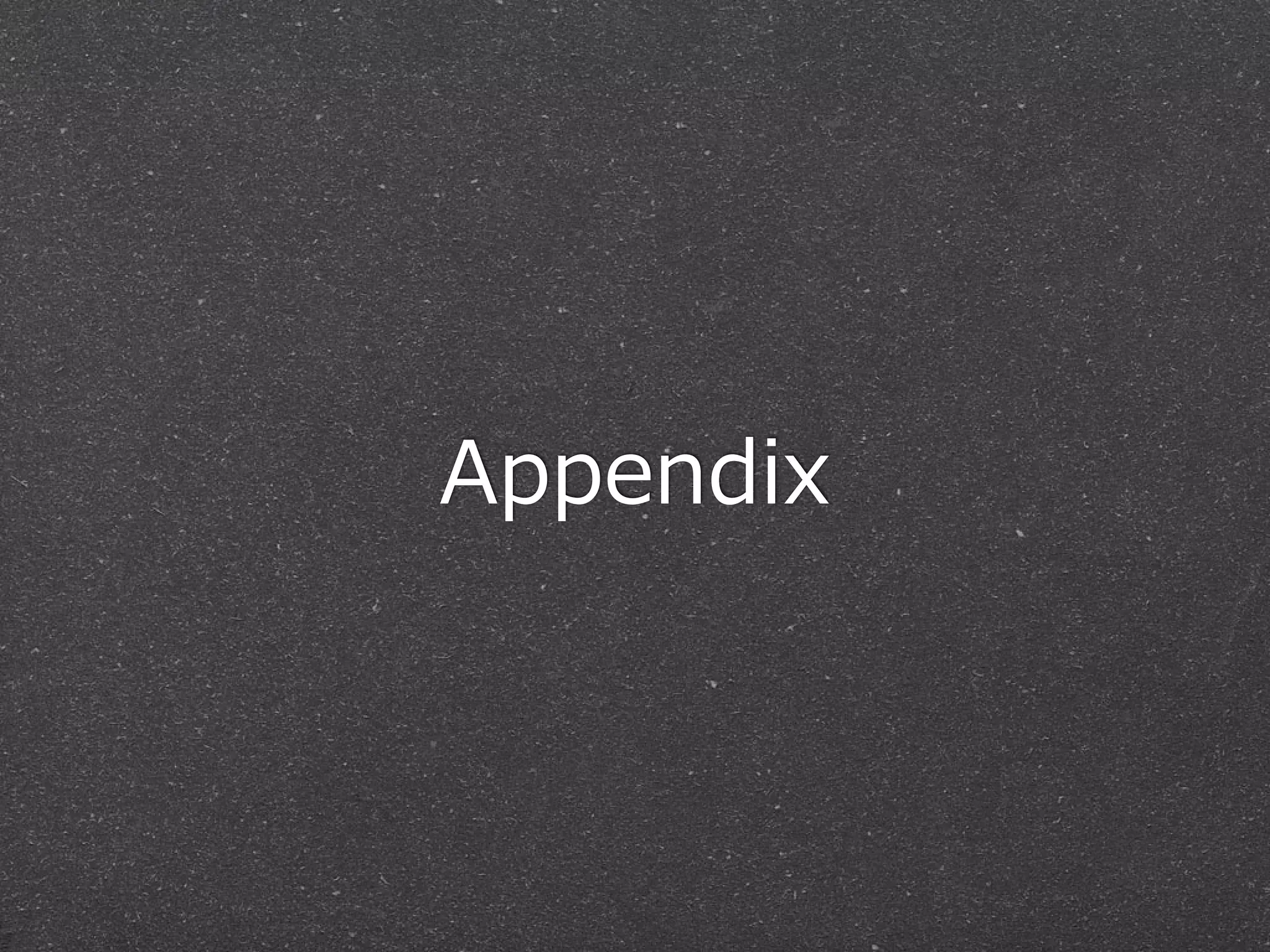 Appendix
 