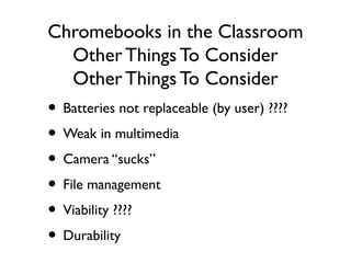  Chromebooks in the Classroom RCAC13