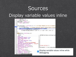 Sources  
Display  variable  values  inline
 