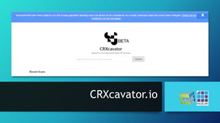 CRXcavator.io
 