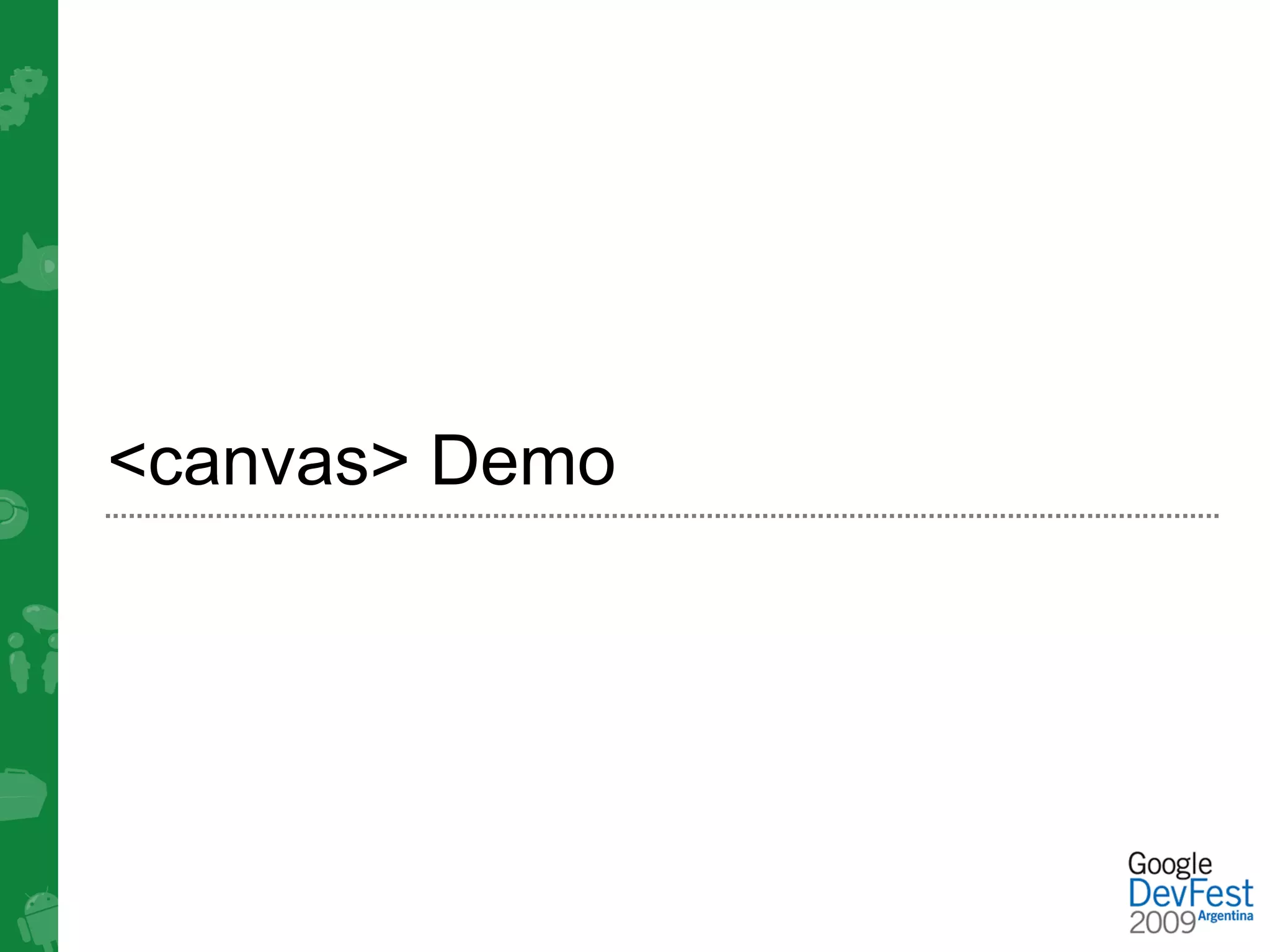 <canvas> Demo
 