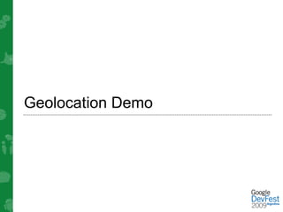 Geolocation Demo
 