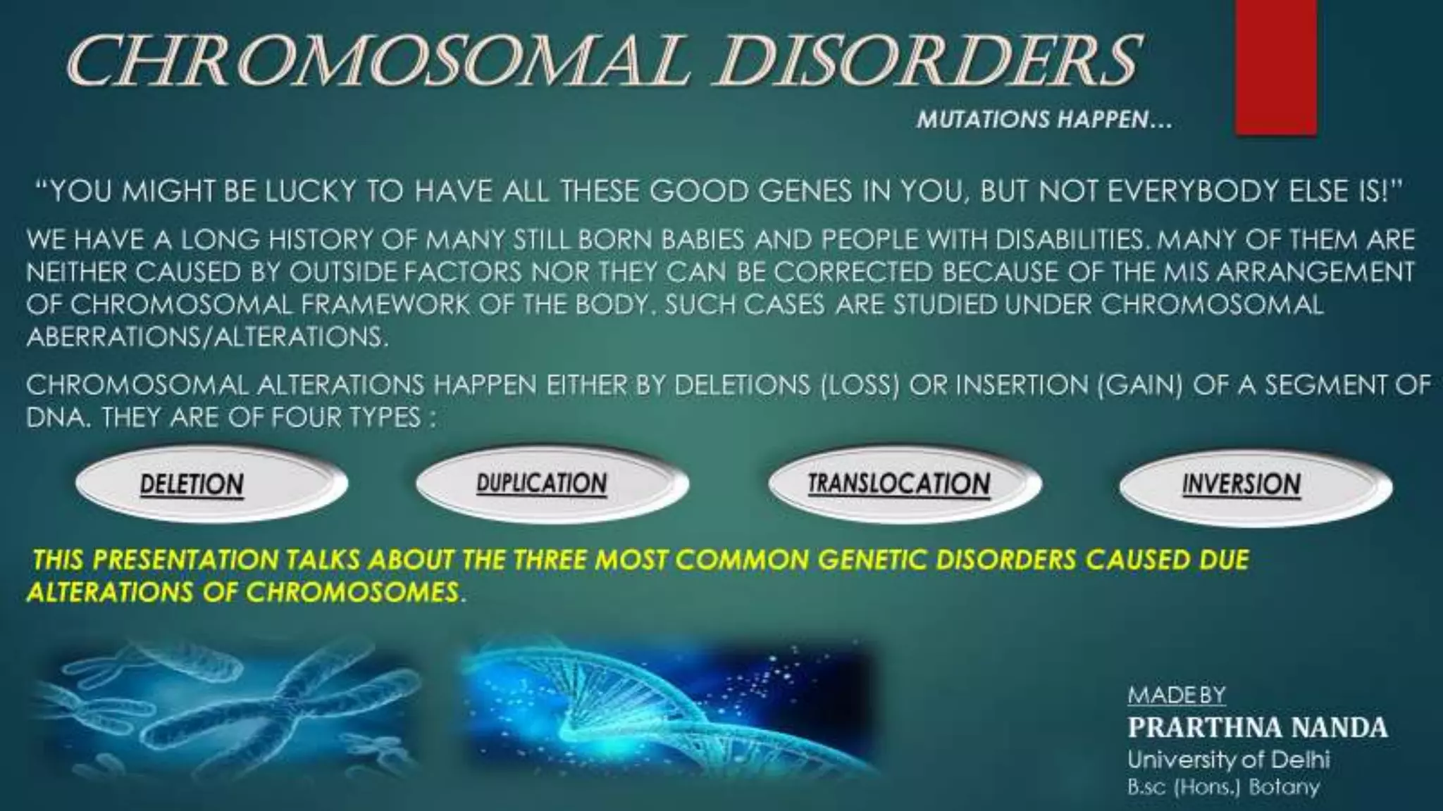 Chromosomal disorders