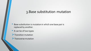 Transverse Mutation Example Chromosomal mutation and gene mutation | PDF