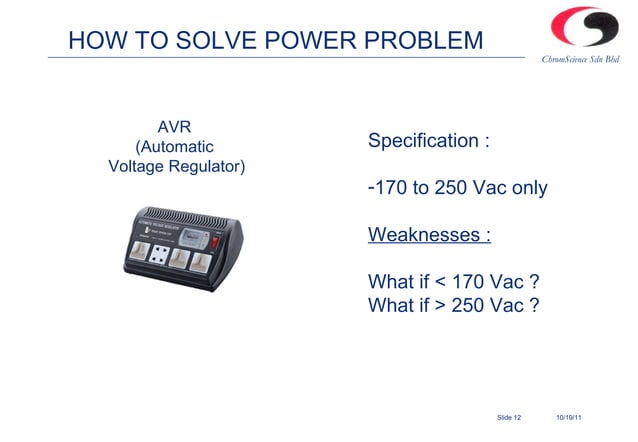 UPS (Uninterrupted Power Supply) - Power Protection Solution