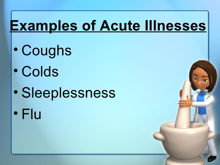 Chronic And Acute Illness Lecture