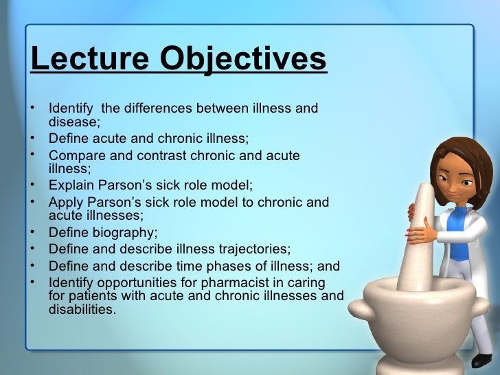 Chronic And Acute Illness Lecture