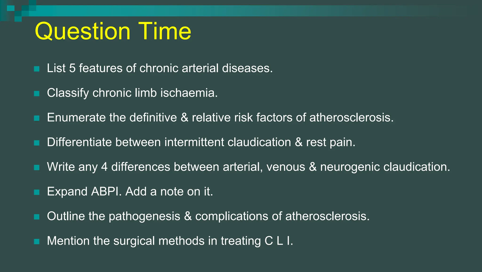 Chronic Arterial Diseases - Chronic Limb Ischemia | PDF