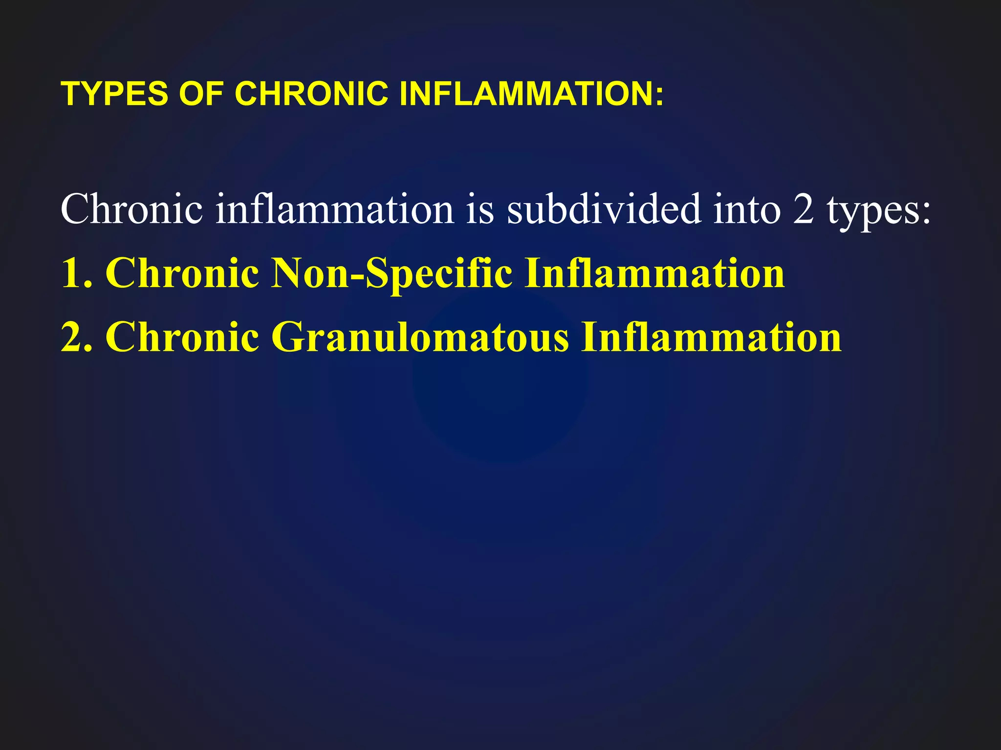 Chronic inflammation | PPTX