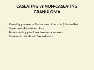 Noncaseating Necrosis Chronic_Inflammation_and_Granuloma_Exam_Oriented-1.pptx