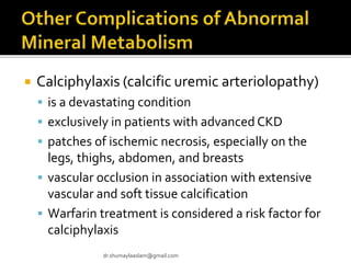 calciphylaxis treatment uptodate