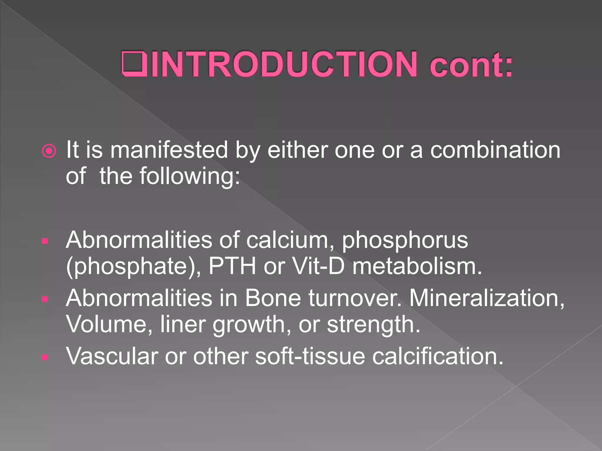 Chronic kidney disease associated mineral bone disorders | PPTX