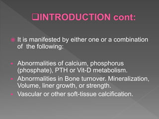 Chronic kidney disease associated mineral bone disorders | PPTX