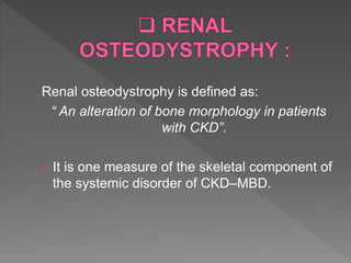 Chronic kidney disease associated mineral bone disorders | PPTX