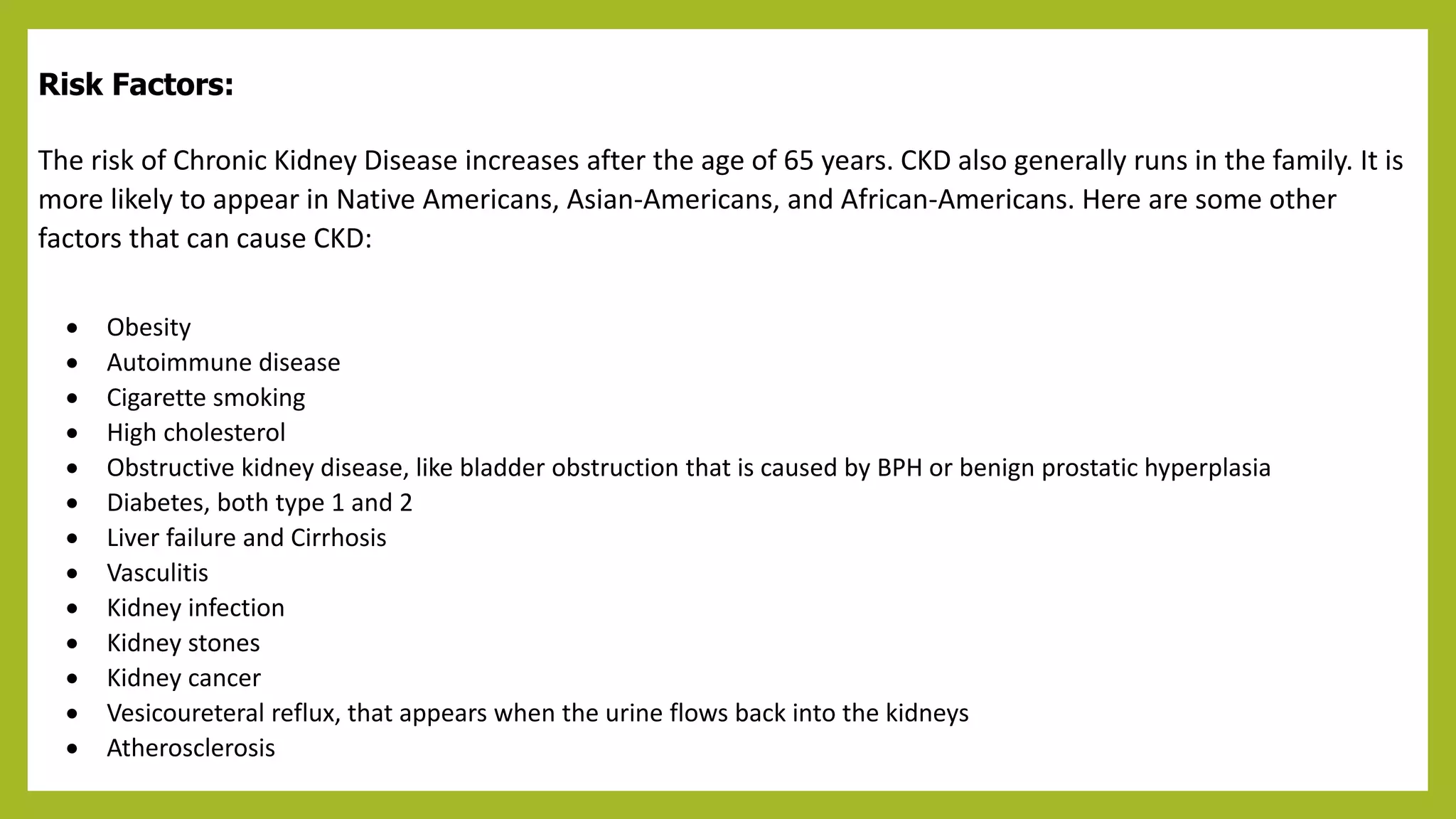 Chronic kidney disease causes and risk factors | PPTX | Digestive ...