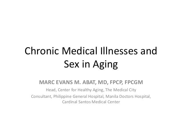 Chronic Medical Illnesses And Sex In Aging