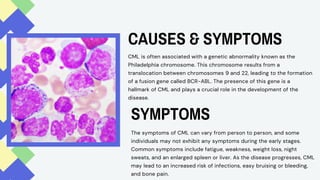 Understanding Chronic Myeloid Leukemia: Diagnosis, Treatment | PPTX