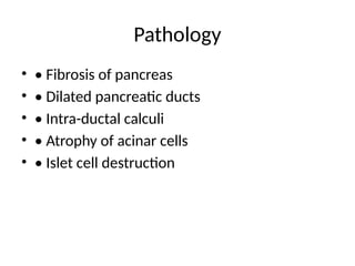 Chronic Pancreatitis ug class discussion | PPTX