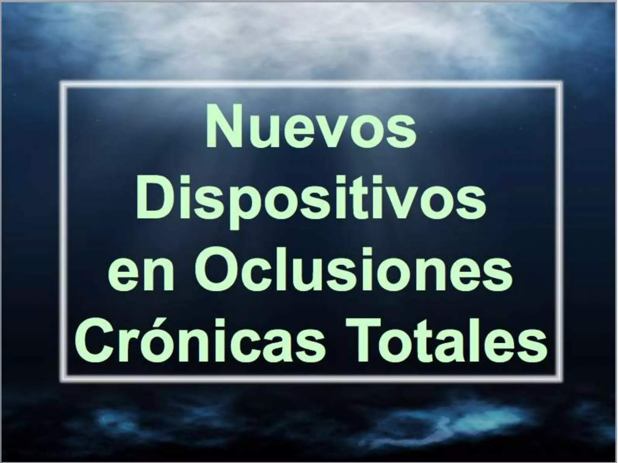 INTERVENTIONAL TECHNIQUES IN CHRONIC TOTAL OCCLUSIONS