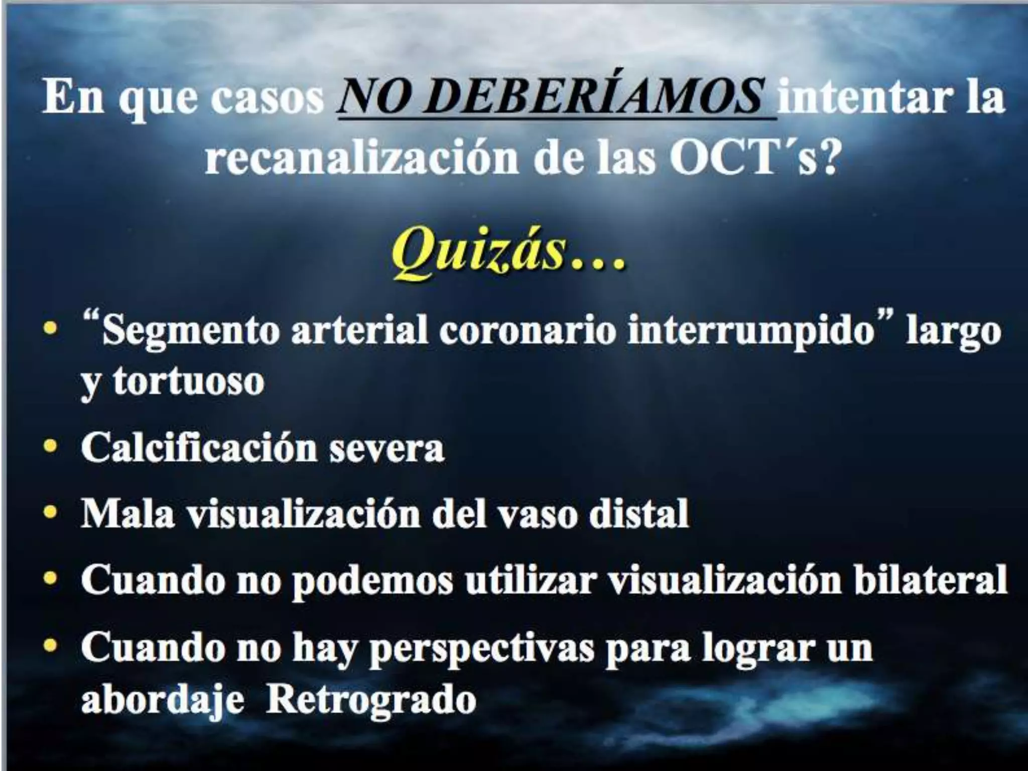 INTERVENTIONAL TECHNIQUES IN CHRONIC TOTAL OCCLUSIONS