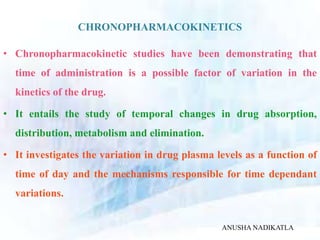 CHRONOPHARMACOKINETICS AND TIME DEPENDENT PHARMACOKINETICS | PPT