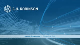 Investor Presentation | Through Q1 2018
 