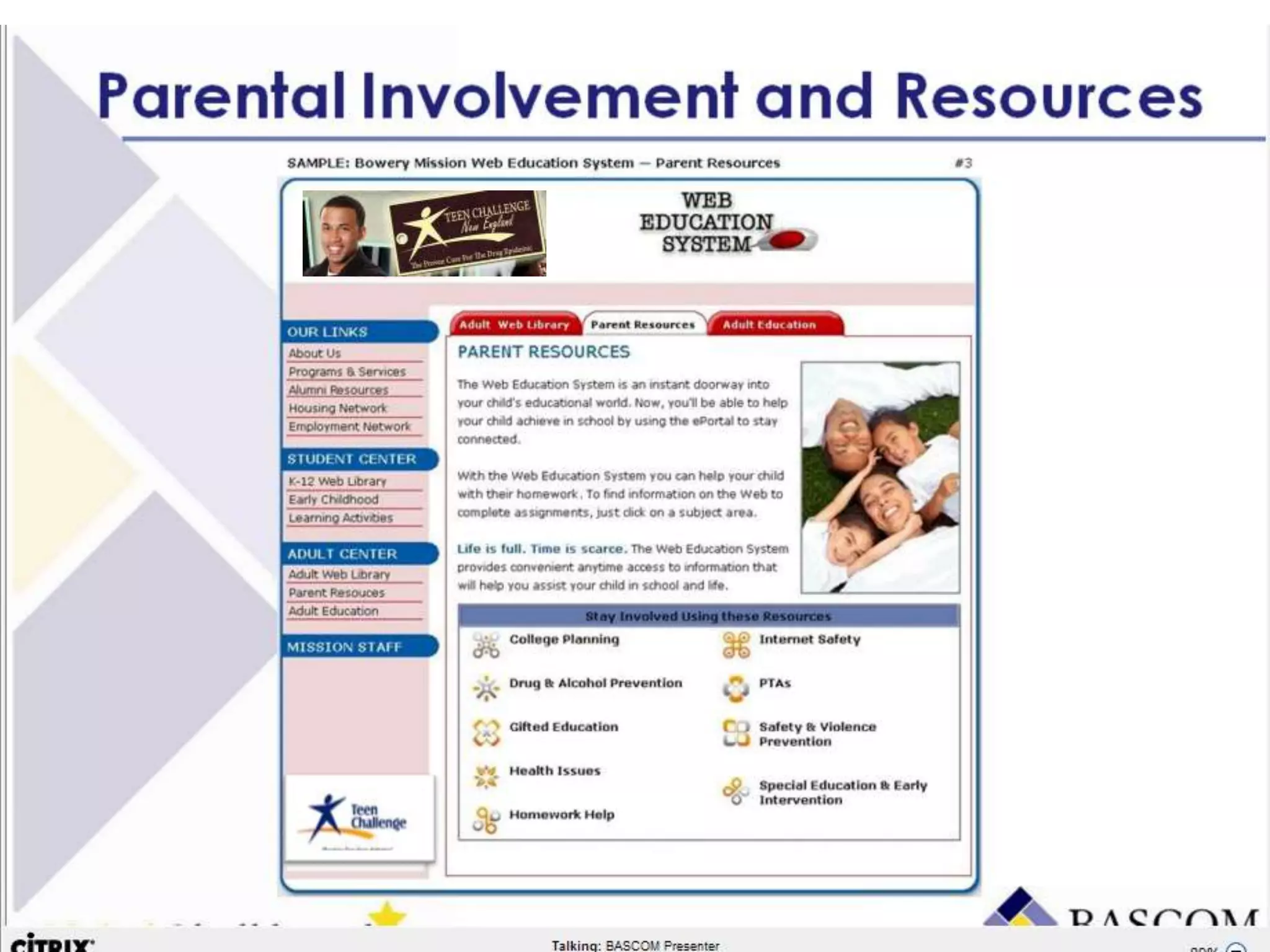 Global Learning Framework© Copyright 2009 Richard C. Close, No version can be reproduced in any format.
 