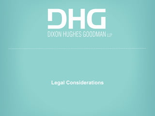 51
healthcare consulting
Legal Considerations
 