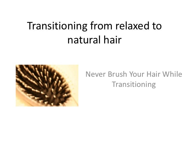 Transitioning From Relaxed To Natural Hair