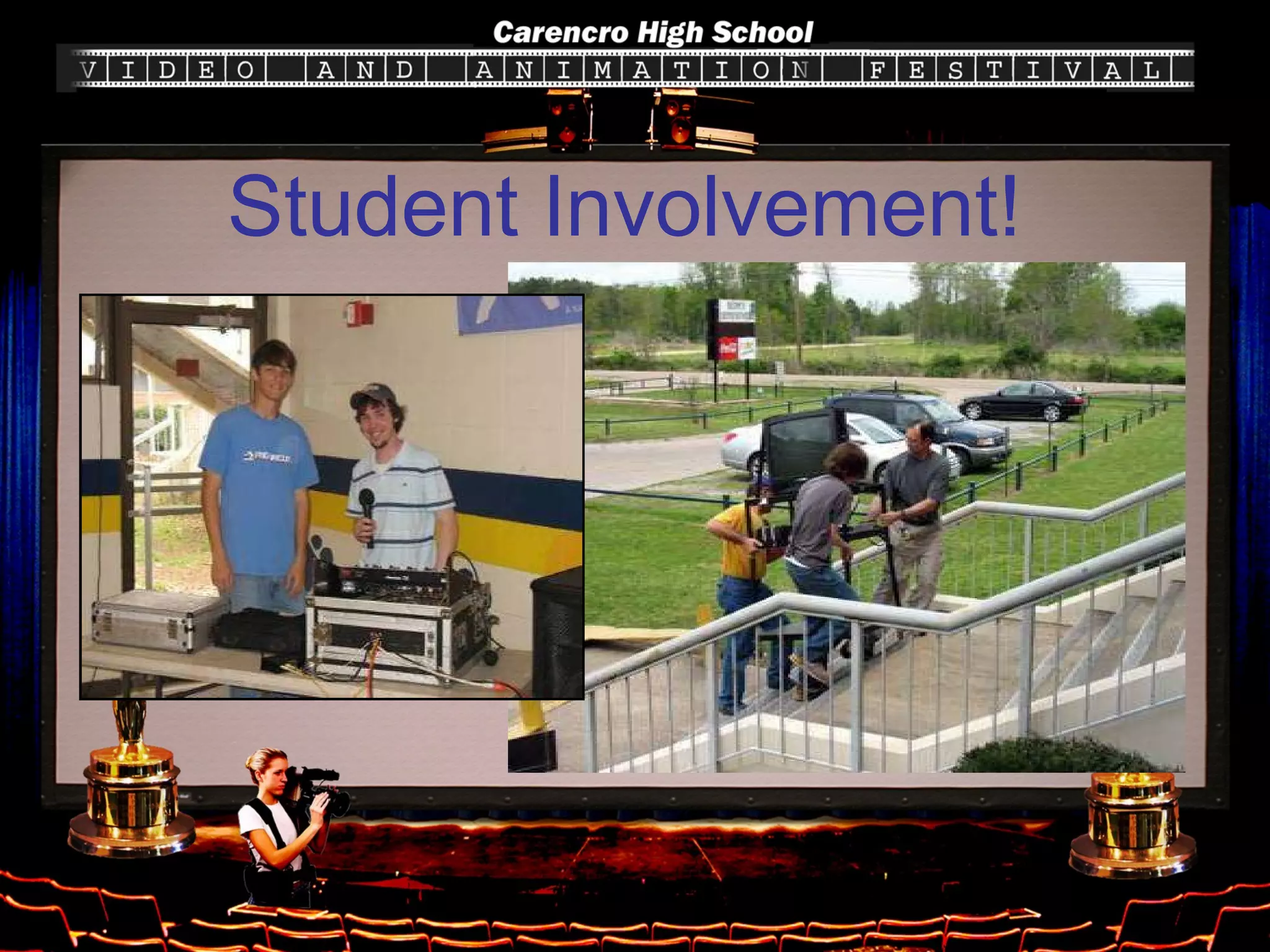 Student Involvement! 