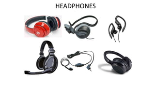 HEADPHONES
 