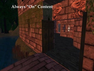 Always “On” Content 