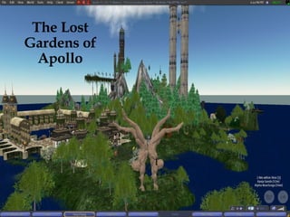 The Lost Gardens of Apollo 