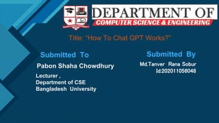 How to Chat Gpt Works?