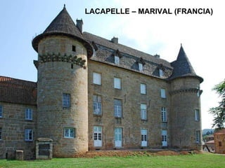 LACAPELLE – MARIVAL (FRANCIA) 