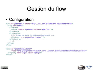 Gestion du flow
• Configuration
 